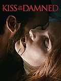 A KISS NO LE GUSTÓ LA BANDA TRIBUTO DE MATT CAMERON DE PEARL JAM Kiss of the Damned