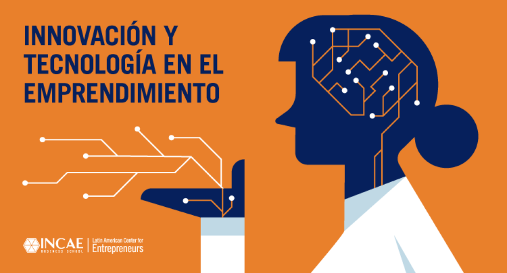 Innovación y emprendimiento: Impulsando el futuro de los negocios 