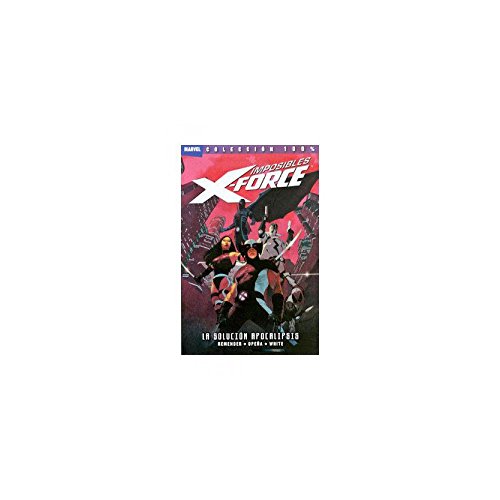 Imposibles X-Force 01: La solución Apocalipsis