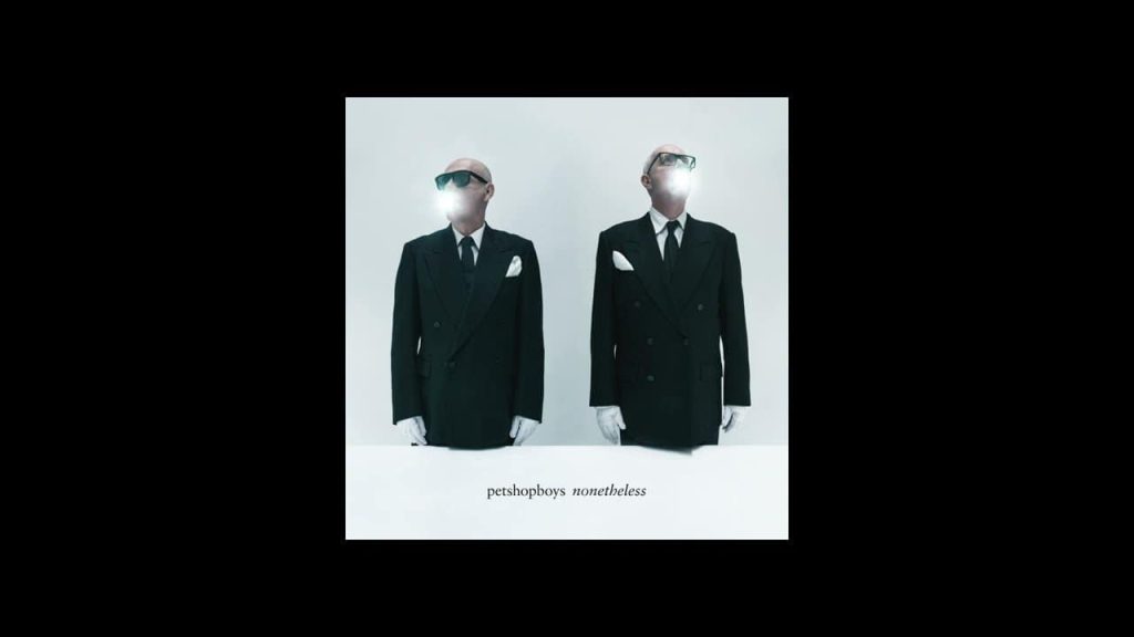 PET SHOP BOYS: “NONETHELESS”, NUEVO Nº1 DE ÁLBUMES DE PLASTICOS Y DECIBELIOS