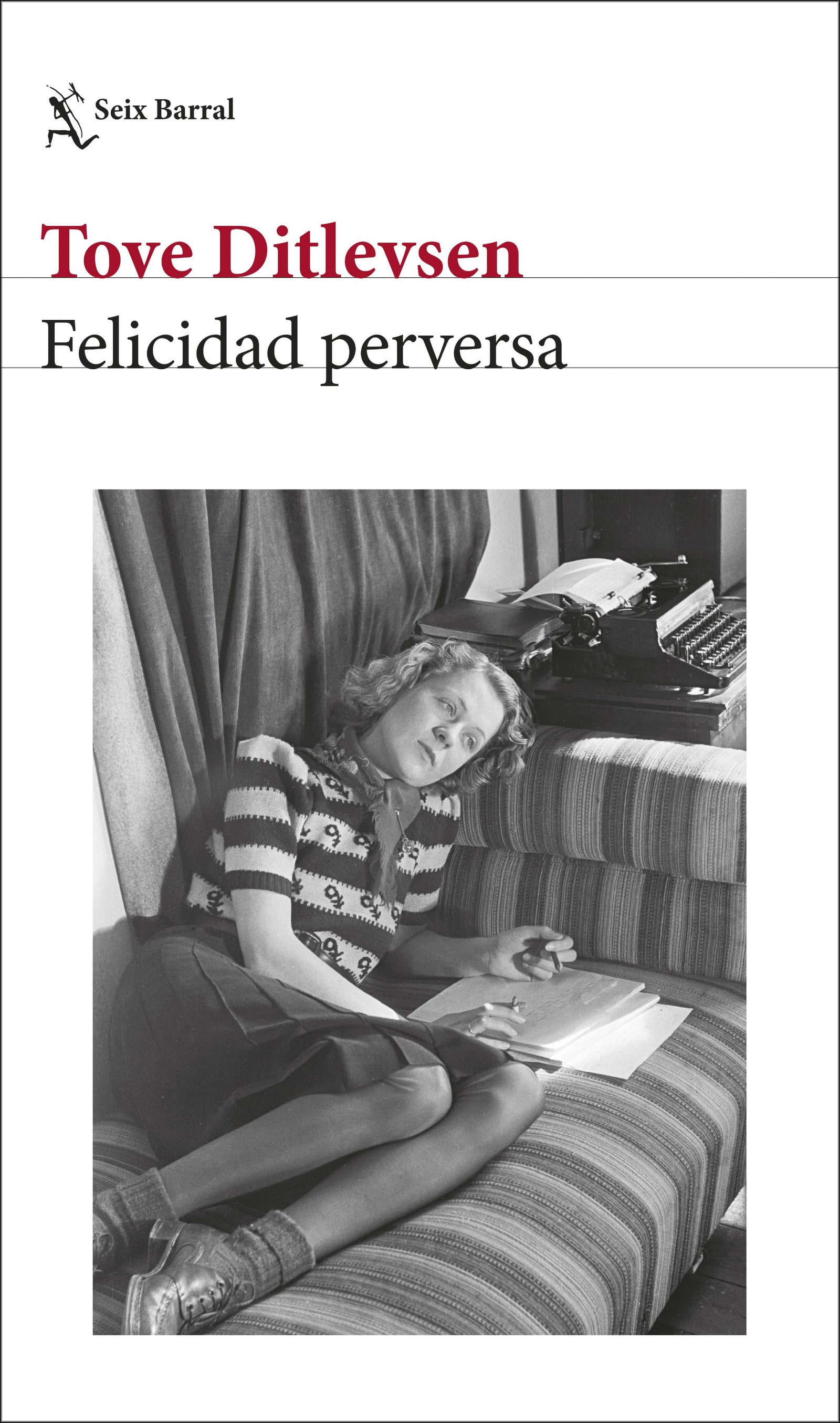 Portada de 'Felicidad perversa de Tove Ditlevsen.