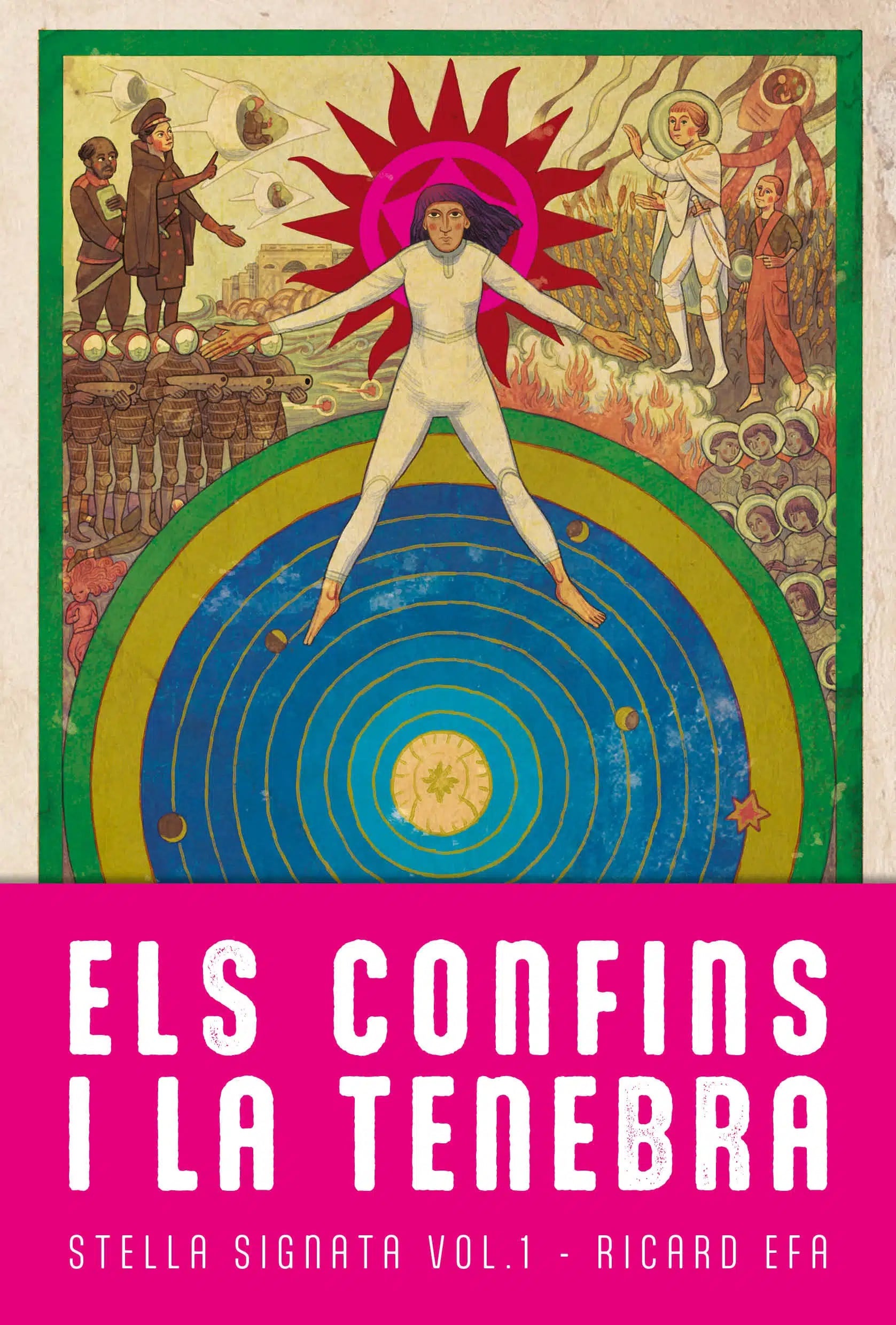 Portada de 'Els confins i la tenebra' Stella Signata, Ricard Efa.