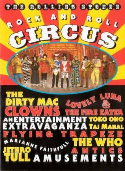 EL OCULTO Y RECUPERADO "ROCK AND ROLL CIRCUS" DE LOS ROLLING STONES
