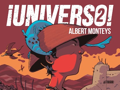 Portada de '¡Universo! 2', de Albert Monteys.