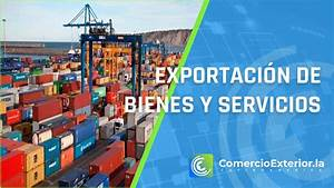 Tipos de Bienes y Servicios que se Comercian Más Comúnmente a Nivel Internacional