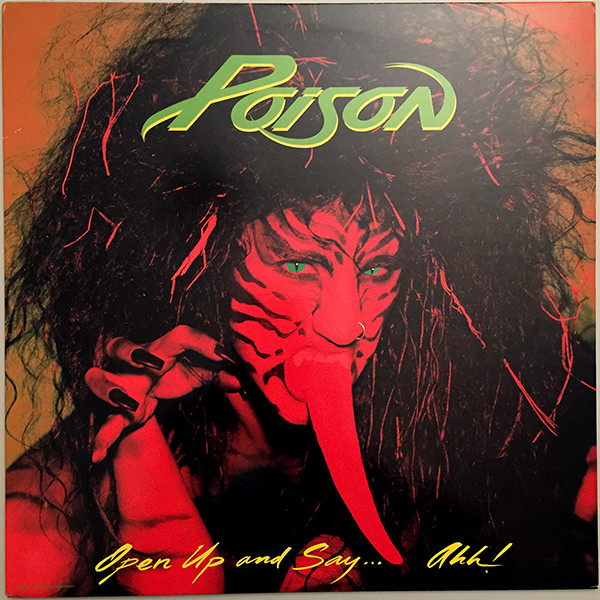 Poison - Open Up And Say ...Ahh! (1988, Vinyl) | Discogs