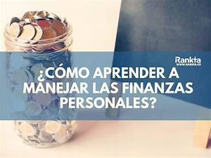 Cómo Manejar las Finanzas Personales y Familiares