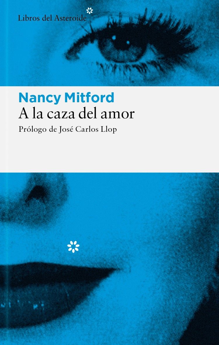‘A la caza del amor de Nancy Mitford