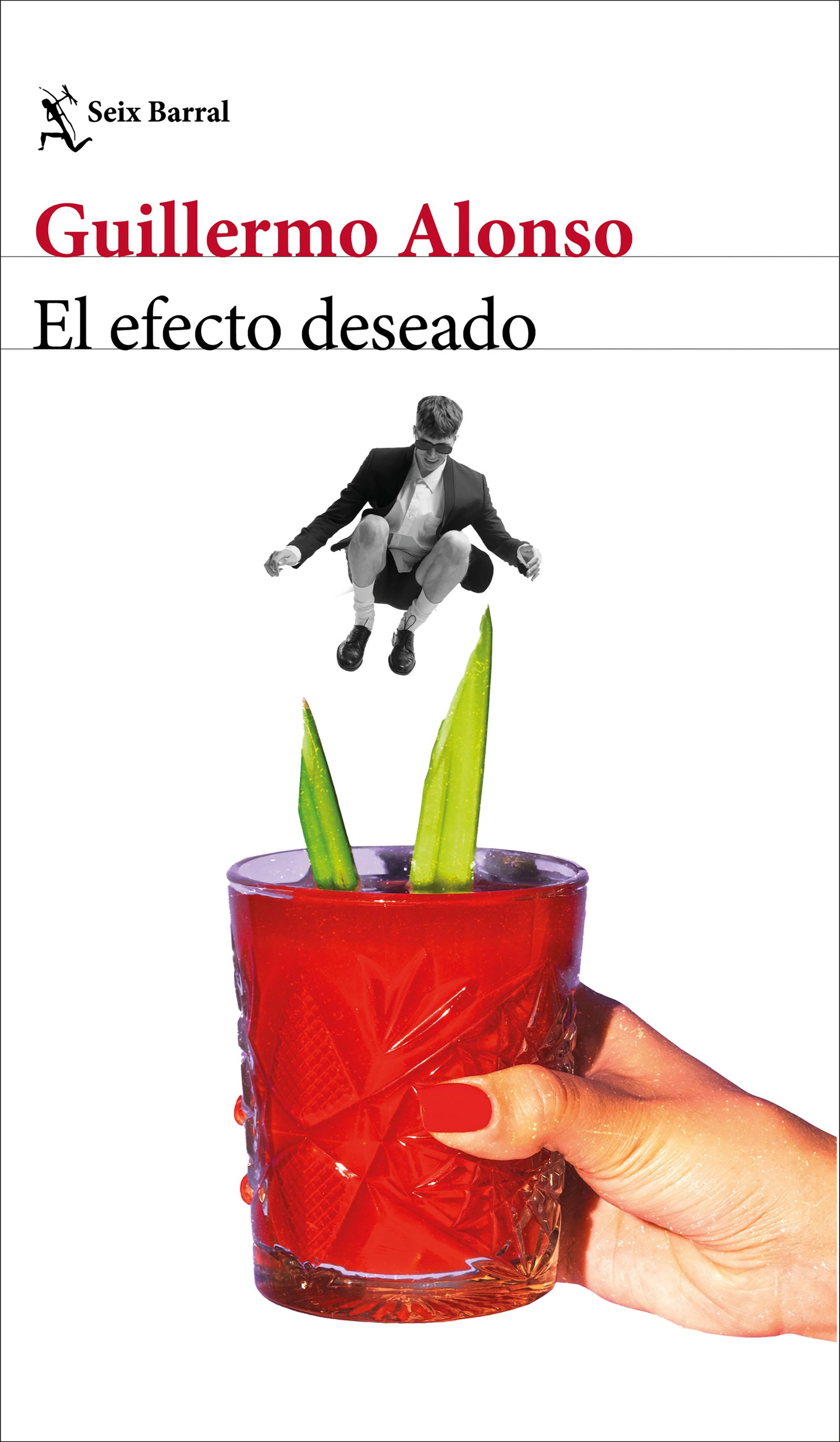 El efecto deseado de Guillermo Alonso