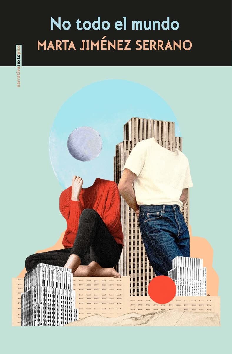 Portada de No todo el mundo de Marta Jimnez Serrano