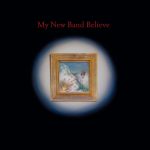 My New Band Believe / My New Band Believe – jenesaispop.com
