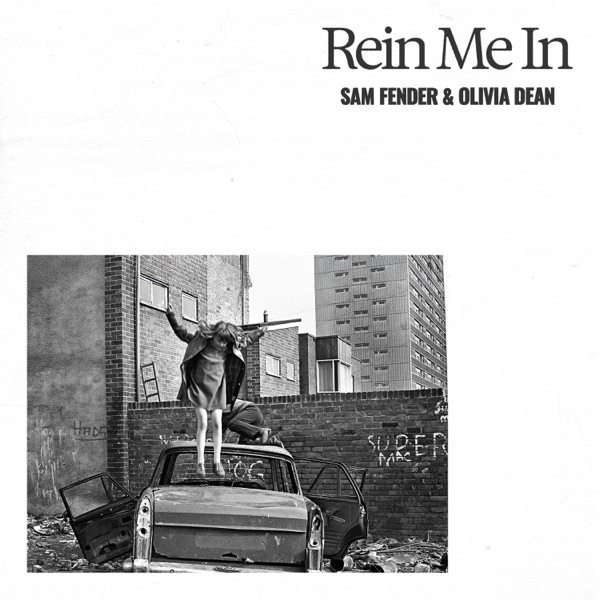 SAM FENDER & OLIVIA DEAN – REIN ME IN