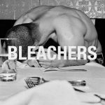 Bleachers / everyone for ten minutes – jenesaispop.com