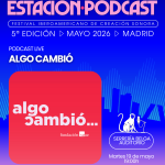 Podcast con público y gratis, este 19 de mayo en ESTACIÓN PODCAST – jenesaispop.com