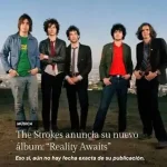 ALBERT HAMMOND JR DICE QUE EL NUEVO ÁLBUM DE LOS STROKES ES EXTRAORDINARIO