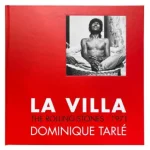 LA VILLA ENIGMÁTICA EN LA COSTA AZUL DEL FAMOSO «EXILE ON MAIN STREET» DE LOS ROLLING STONES