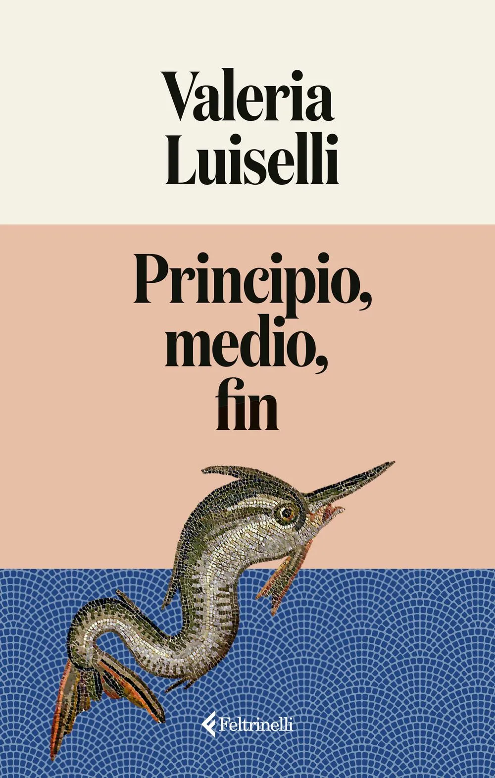 ‘Principio medio fin  de Valeria Luiselli